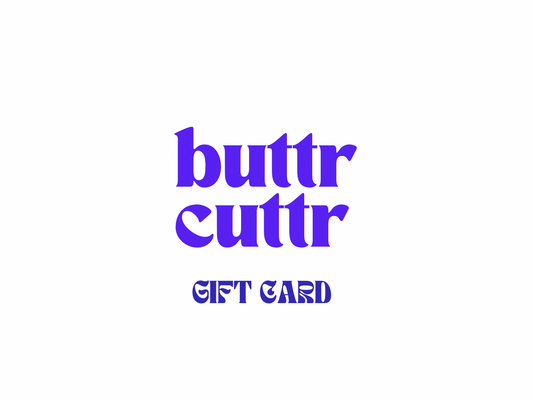 Buttr Cuttr Gift Card